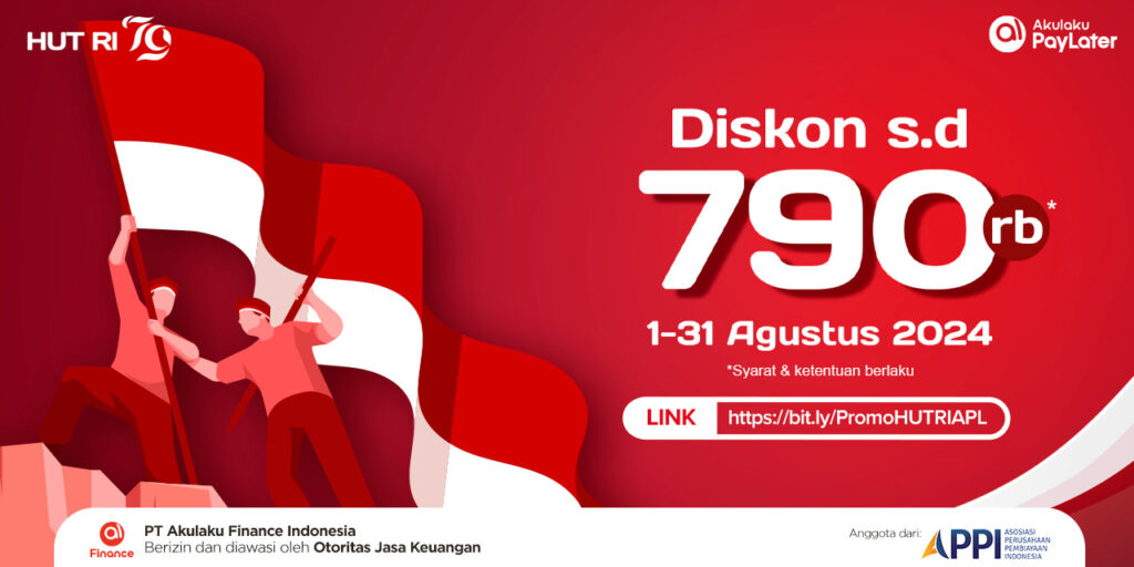 Rayakan HUT RI ke-79, Diskon Hingga Rp790 Ribu di Merchant Offline  Akulaku  Paylater