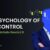 The Psychology of Self-Control – and Why Markets Reward It