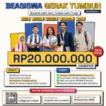 Beasiswa Gerak Tumbuh 2026 Gelombang 2 Resmi Dibuka: Rp20.000.000/Semester untuk Semua Jenjang Pendidikan Tanpa Syarat IPK