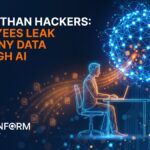 Worse than hackers: employees leak company data through AI