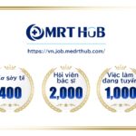 Nền Tảng Tuyển Dụng Nhân Sự Y Tế “MRT HUB” Của MRT Vietnam Tăng Trưởng Ổn Định