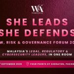 She Leads. She Defends. Forum Brings Together Malaysia’s Legal, Regulatory and Cybersecurity Leaders
